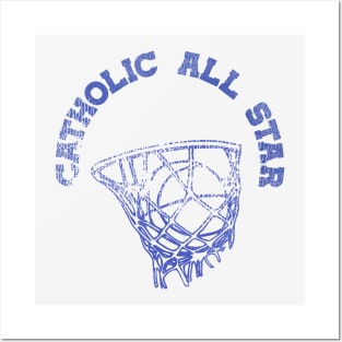 Vintage Catholic All Star Basketball Practice Tee Posters and Art